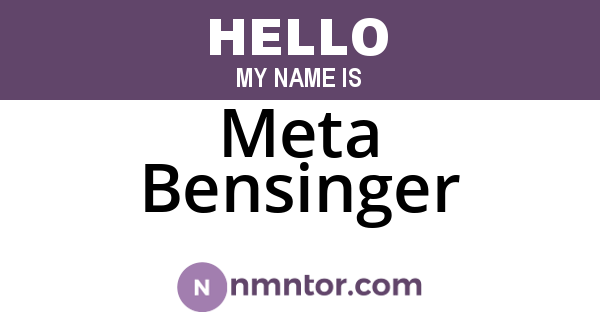 Meta Bensinger