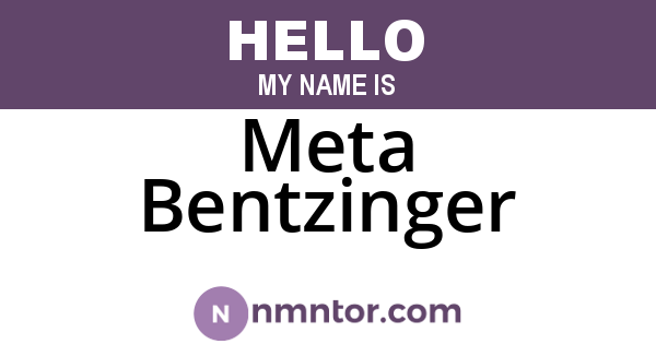 Meta Bentzinger