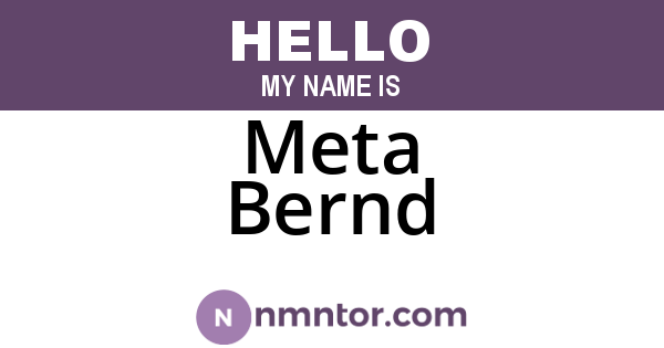 Meta Bernd