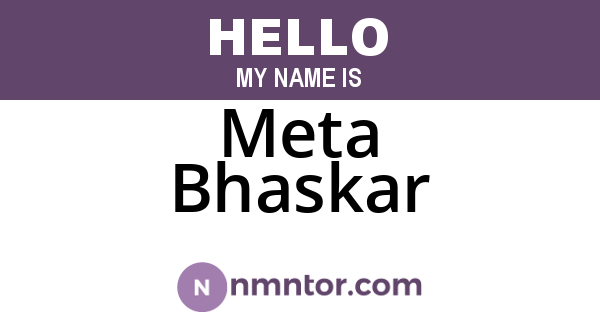 Meta Bhaskar