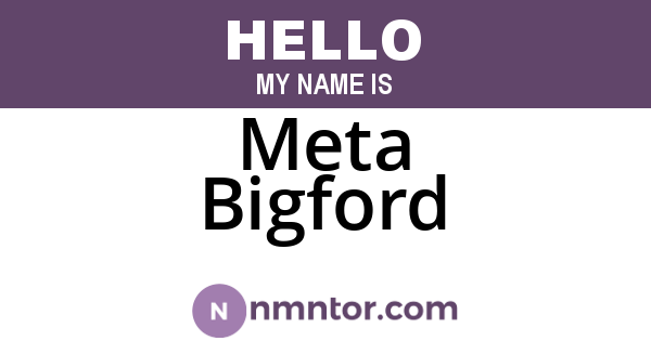 Meta Bigford