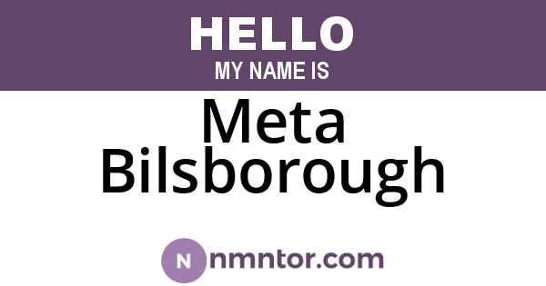 Meta Bilsborough