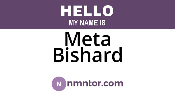 Meta Bishard