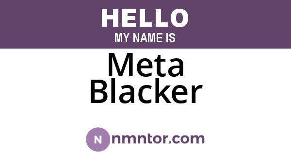 Meta Blacker