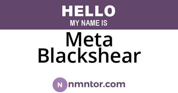 Meta Blackshear