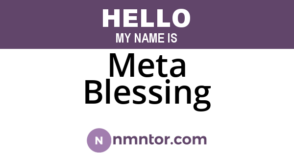 Meta Blessing