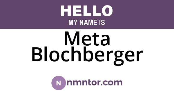 Meta Blochberger