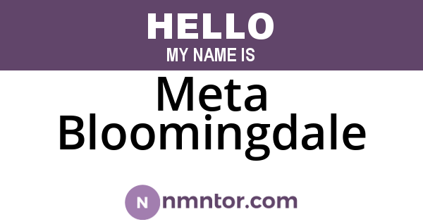 Meta Bloomingdale