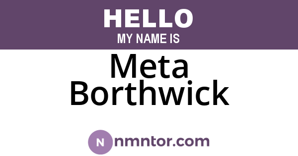 Meta Borthwick