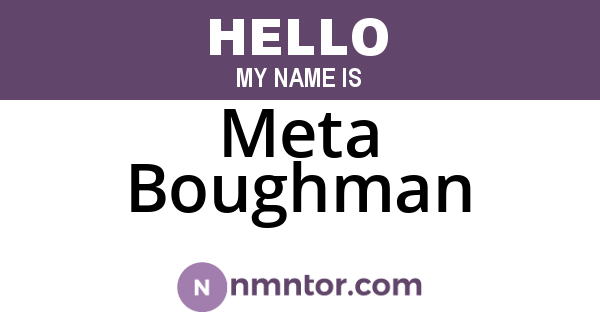 Meta Boughman