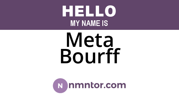 Meta Bourff