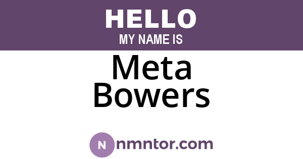 Meta Bowers