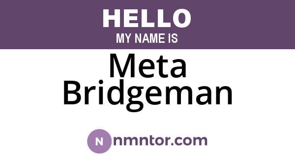 Meta Bridgeman
