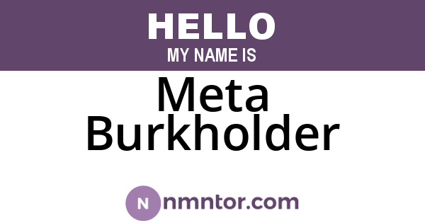 Meta Burkholder