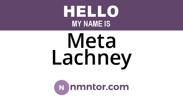Meta Lachney