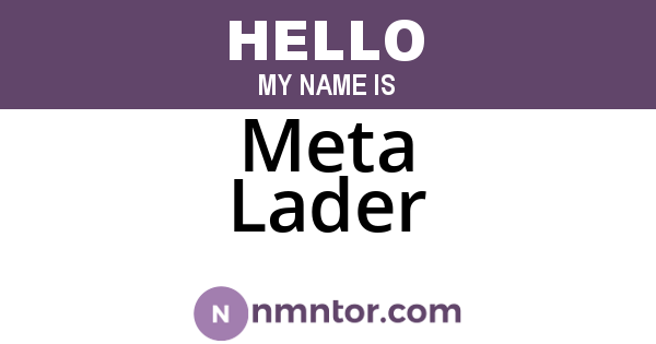 Meta Lader