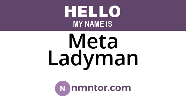 Meta Ladyman