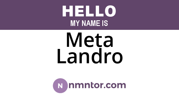 Meta Landro