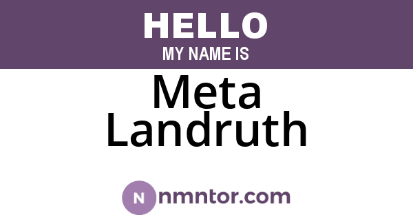 Meta Landruth