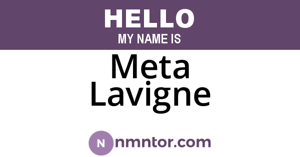 Meta Lavigne