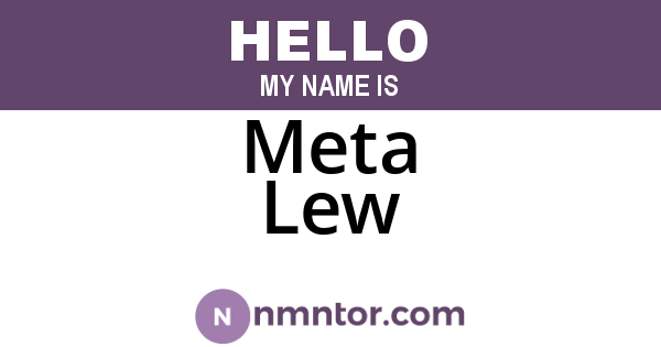 Meta Lew