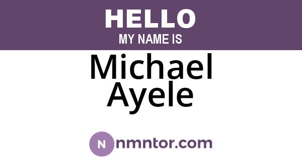 Michael Ayele