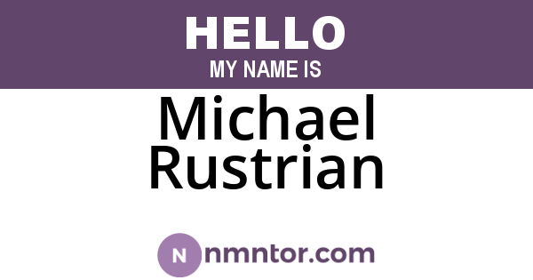 Michael Rustrian