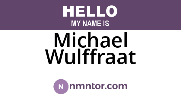 Michael Wulffraat