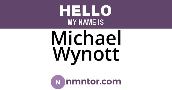 Michael Wynott