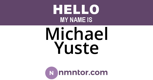 Michael Yuste