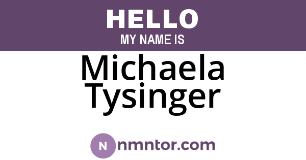 Michaela Tysinger
