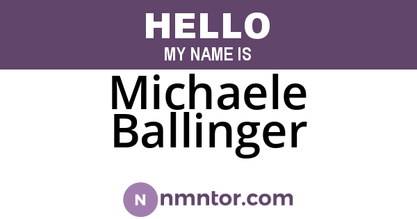 Michaele Ballinger