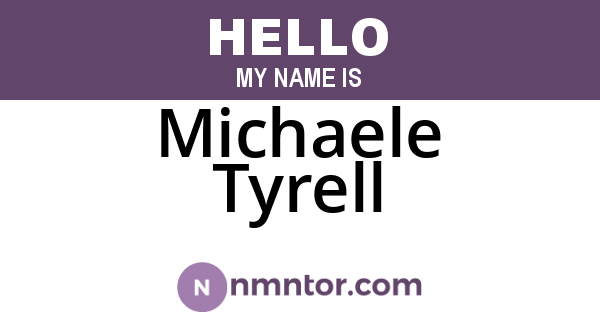 Michaele Tyrell