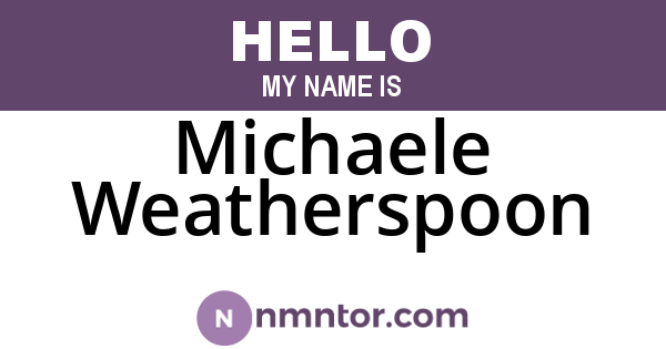 Michaele Weatherspoon