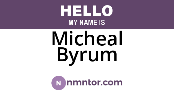 Micheal Byrum