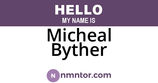 Micheal Byther