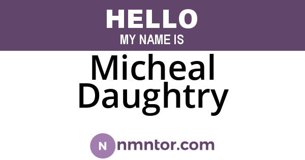 Micheal Daughtry