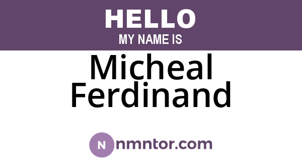 Micheal Ferdinand