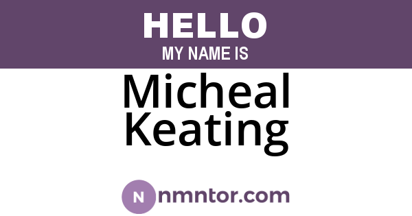 Micheal Keating