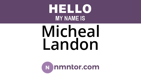 Micheal Landon