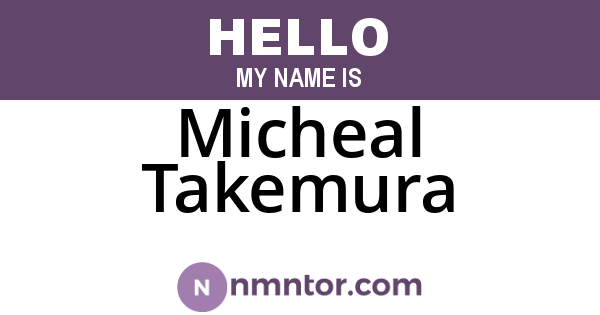 Micheal Takemura