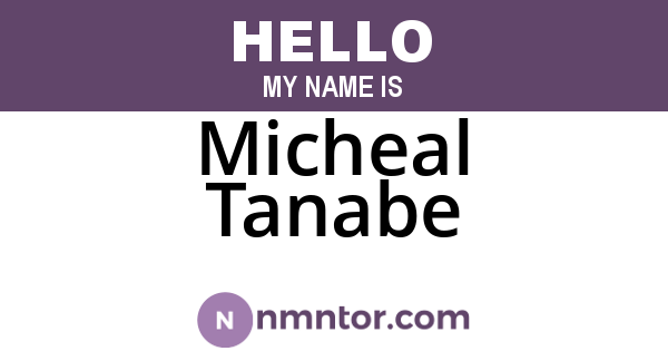 Micheal Tanabe
