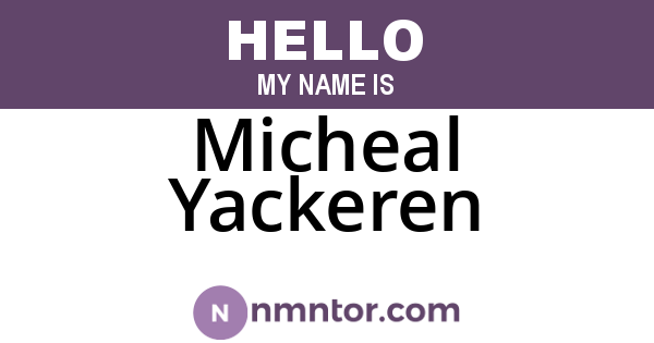 Micheal Yackeren