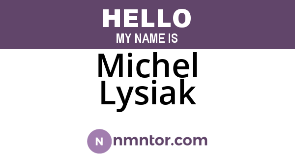Michel Lysiak
