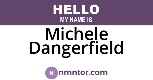 Michele Dangerfield