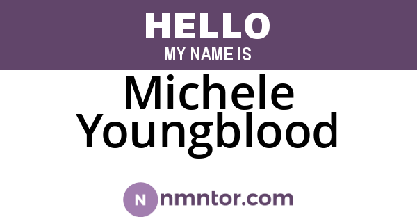 Michele Youngblood
