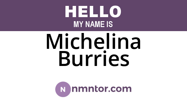 Michelina Burries