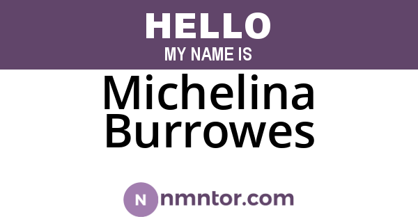 Michelina Burrowes