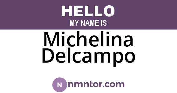 Michelina Delcampo