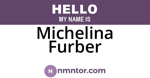Michelina Furber